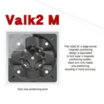 Valk 2 M Positionnement Magnétique